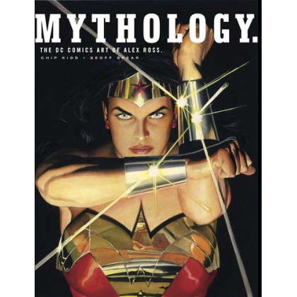 Mythology Art Of Alex Ross Dc